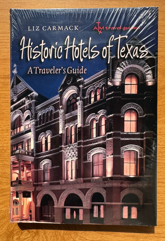 Historic Hotels of Texas
