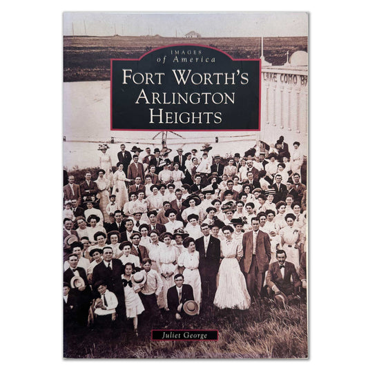 Fort Worth's Arlington Heights book