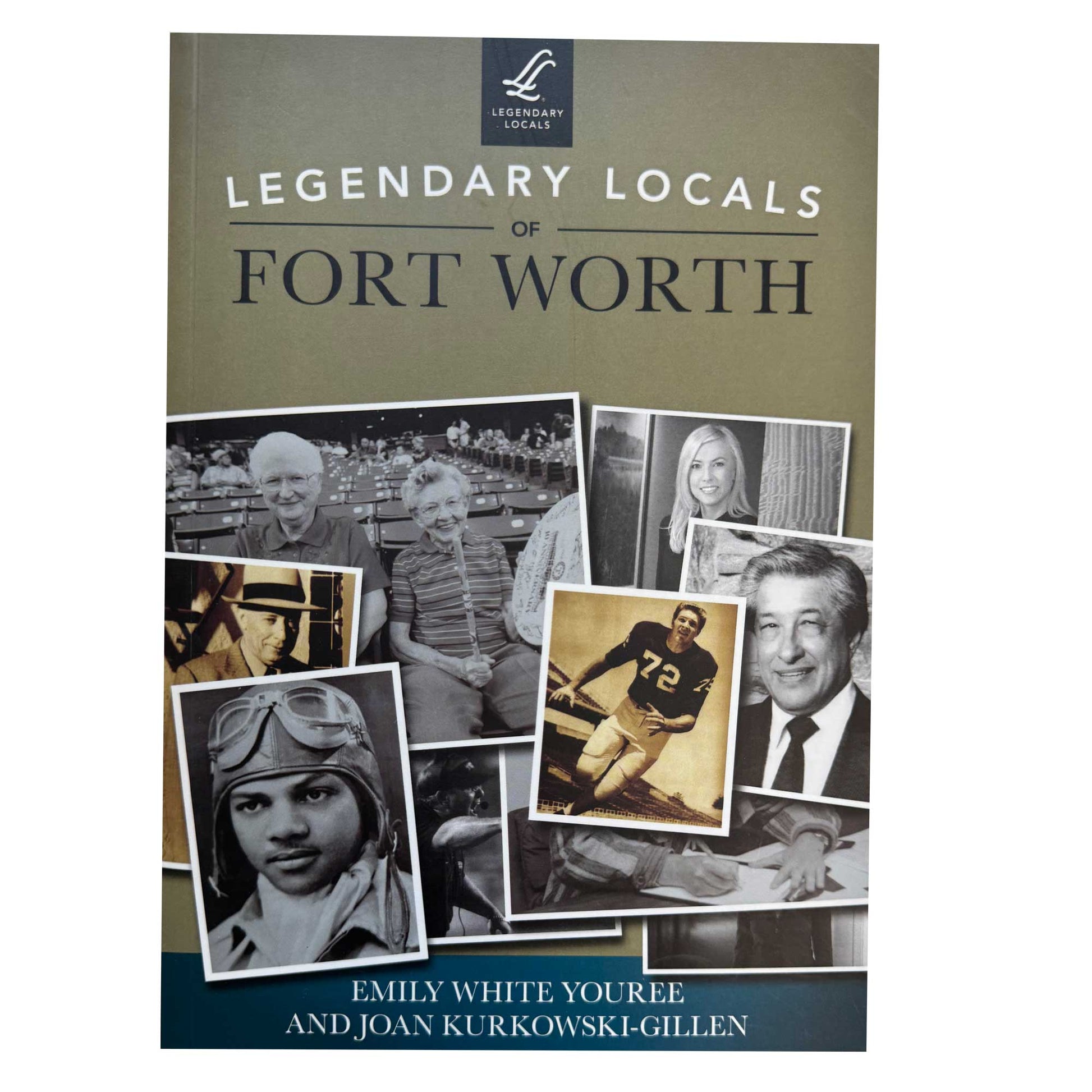 Legendary Locals of Fort Worth book